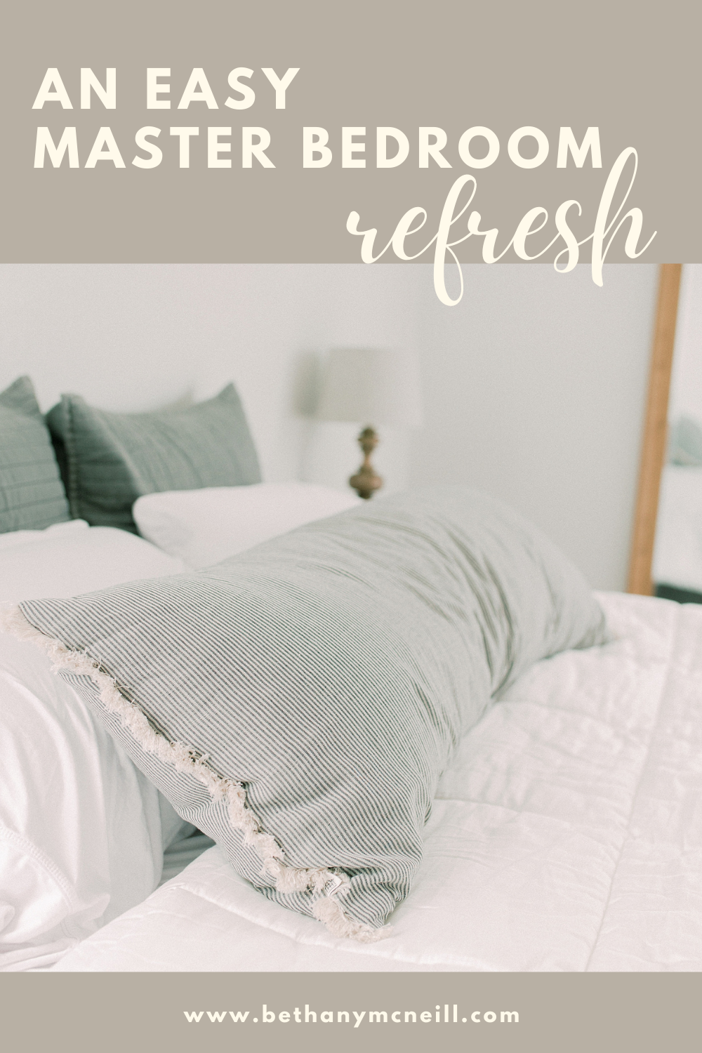 Master Bedroom Refresh